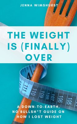 The Weight is (Finally) Over eBook